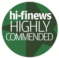 Hi-Fi News and Record Review's 'Highly Commended' award